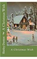 A Christmas Wish: Holiday(English)