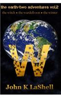 The Earth-Two Adventures, Vol. 2: The Witch, The Wardell-Oon, The Winter(2 The Earth Two Adventures)