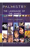 Palmistry: The Language of the Hands: Level 3 Advanced