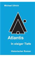 Atlantis - In eisiger Tiefe
