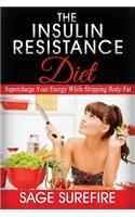 The Insulin Resistance Diet
