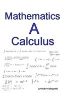 Mathematics A Calculus