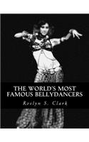 World's Most Famous Bellydancers