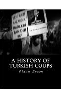History of Turkish Coups