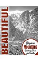 Beautiful Grayscale Mountains Adult Coloring Book