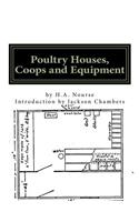 Poultry Houses, Coops and Equipment
