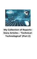 My Collection of Reports-Story Articles