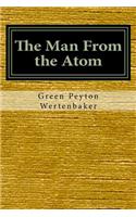 The Man From the Atom