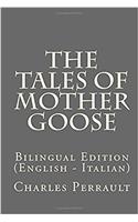 The Tales of Mother Goose