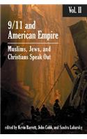 9/11 and American Empire: Volume II: Christians, Jews, and Muslims Speak Out