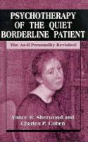 Psychotherapy of the Quiet Borderline Patient