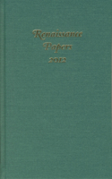 Renaissance Papers 2012