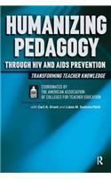 Humanizing Pedagogy Through HIV and AIDS Prevention