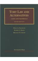 Tort Law and Alternatives