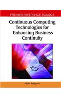 Continuous Computing Technologies for Enhancing Business Continuity