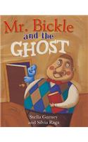 Mr. Bickle and the Ghost