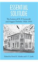 Essential Solitude: The Letters of H. P. Lovecraft and August Derleth, Volume 1(English)