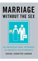 Marriage Without the Sex