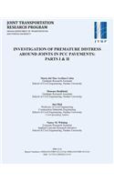 Investigation of Premature Distress Around Joints in Pcc Pavements
