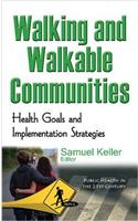 Walking & Walkable Communities