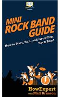 Mini Rock Band Guide: How to Start, Run, and Grow Your Rock Band