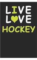 Live Love Hockey Journal