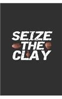Seize The Clay