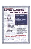 Course of Study in Latin & Greek Word Roots for High School and College Students
