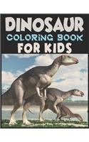 Dinosaur Coloring Book For Kids: A Dinosaur Activity Book Adventure for Boys & Girls, Ages 2-4, 4-8 (25 pages 8.5" X 11")