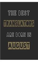 The Best translators are born in August journal