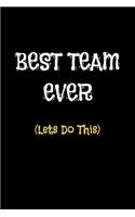 Best Team Ever (Lets Do This)