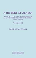History of Alaska, Volume III