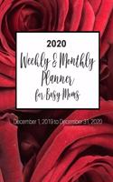 2020 Weekly & Monthly Planner for Busy Moms