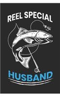 Reel Special Husband: Fishing Gift Notebook Blank Ruled Lined Pages Notes Journal