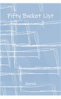 Fifty Bucket List Journal