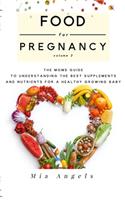 Food for Pregnancy Volume 3