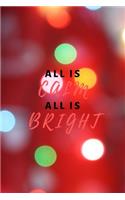 All is Calm, All is Bright: Self-Care Holiday Journal