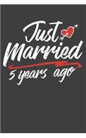 Just Married 5 Year Ago: Blank lined journal 100 page 6 x 9 Retro Birthday Gifts For Wife From Husband - Favorite US State Wedding Anniversary Gift For her - Notebook to jot