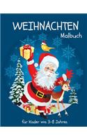 Weihnachten Malbuch für Kinder von 3-8 Jahren: Ein schönes Weihnachtsfest mit festlichen Einhörner und anderen Weihnachtsmotiven zum Ausmalen und Kritzeln