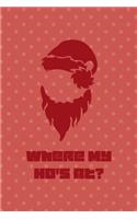 Where My Ho's At?