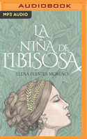 La Niña de Libisosa (Narración En Castellano)