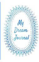 My Dream Journal: Self Exploration and Reflection, Black and White Illustrated, Double Page Spread, Dream Log, Medium Size