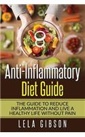 Anti-Inflammatory Diet Guide