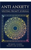 Anti Anxiety Writing Prompt Journal
