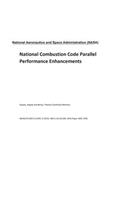 National Combustion Code Parallel Performance Enhancements