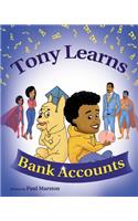 Tony Learns Bank Accounts