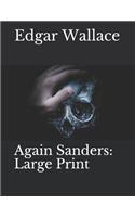 Again Sanders: Large Print
