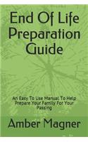 End of Life Preparation Guide