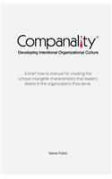 Companality: Developing Intentional Organizational Culture