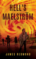 Hell's Maelström